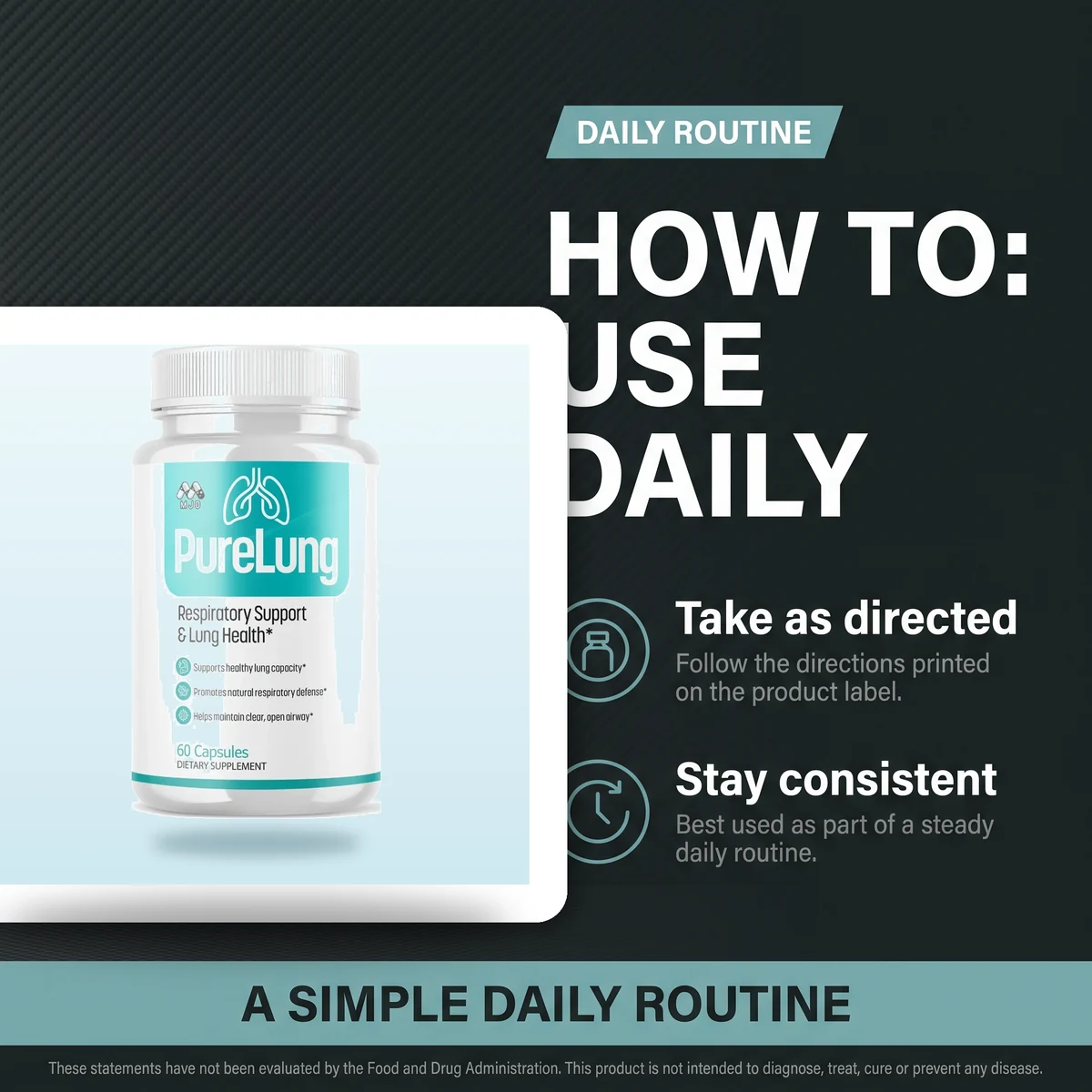 Using PureLung as part of a daily routine: take as directed and stay consistent
